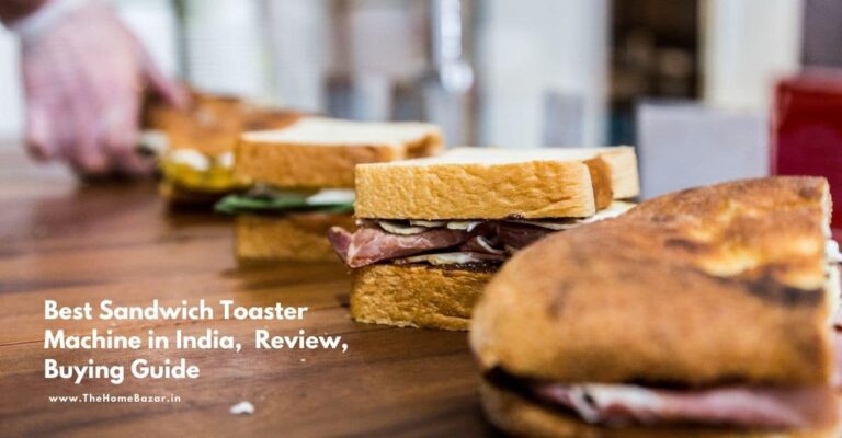 Best Sandwich Toaster Machine in India _ Review, Buying Guide