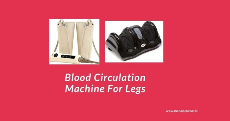 Blood Circulation Machine For Legs