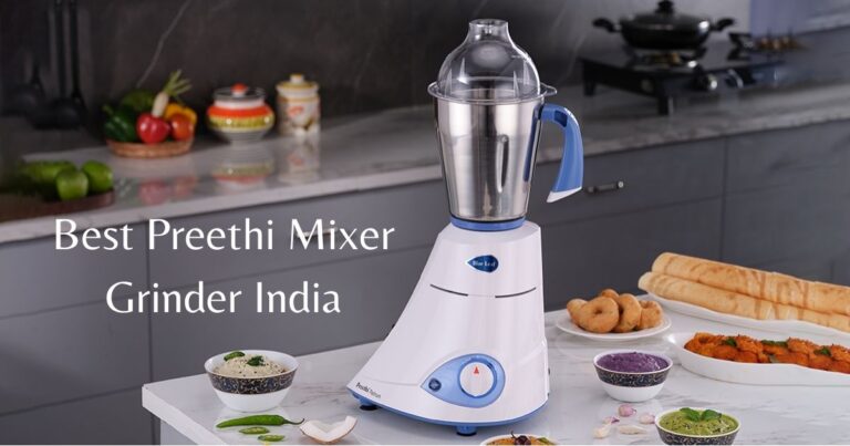 best preethi mixer grinders in India