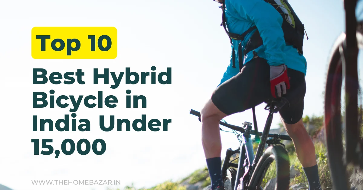 Top 10 Best Hybrid Bicycle in India Under 15000